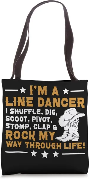 I'm A Line Dancer Line Dance Line Dancing Tote Bag